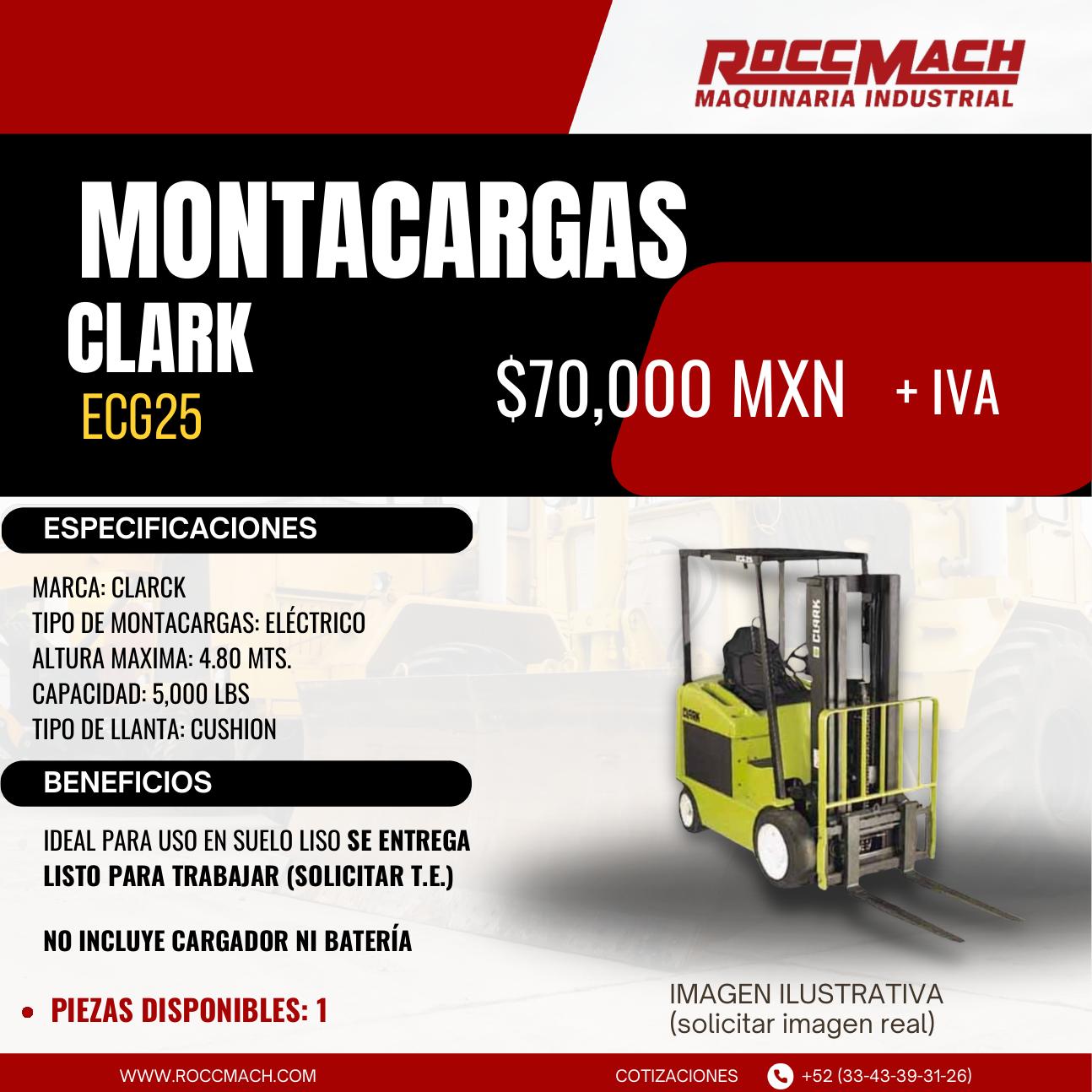 Montacargas eléctrico Clark ECG25 — $70,000 MXN + IVA