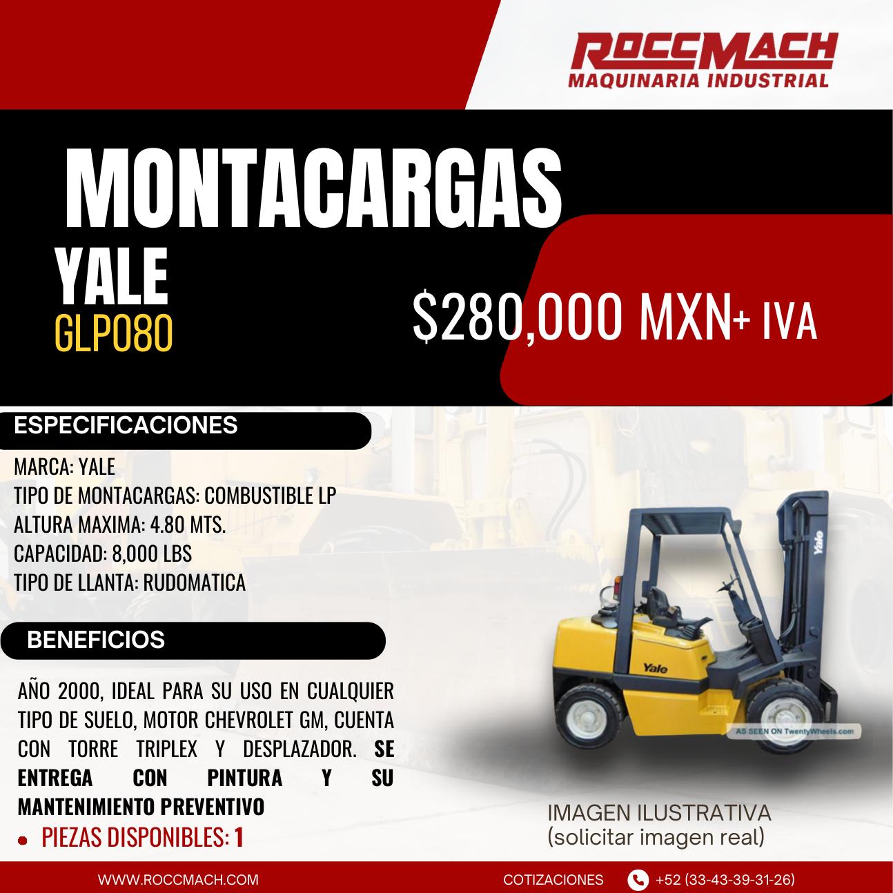 Montacargas combustible LP Yale GLP080 — $280,000 MXN + IVA