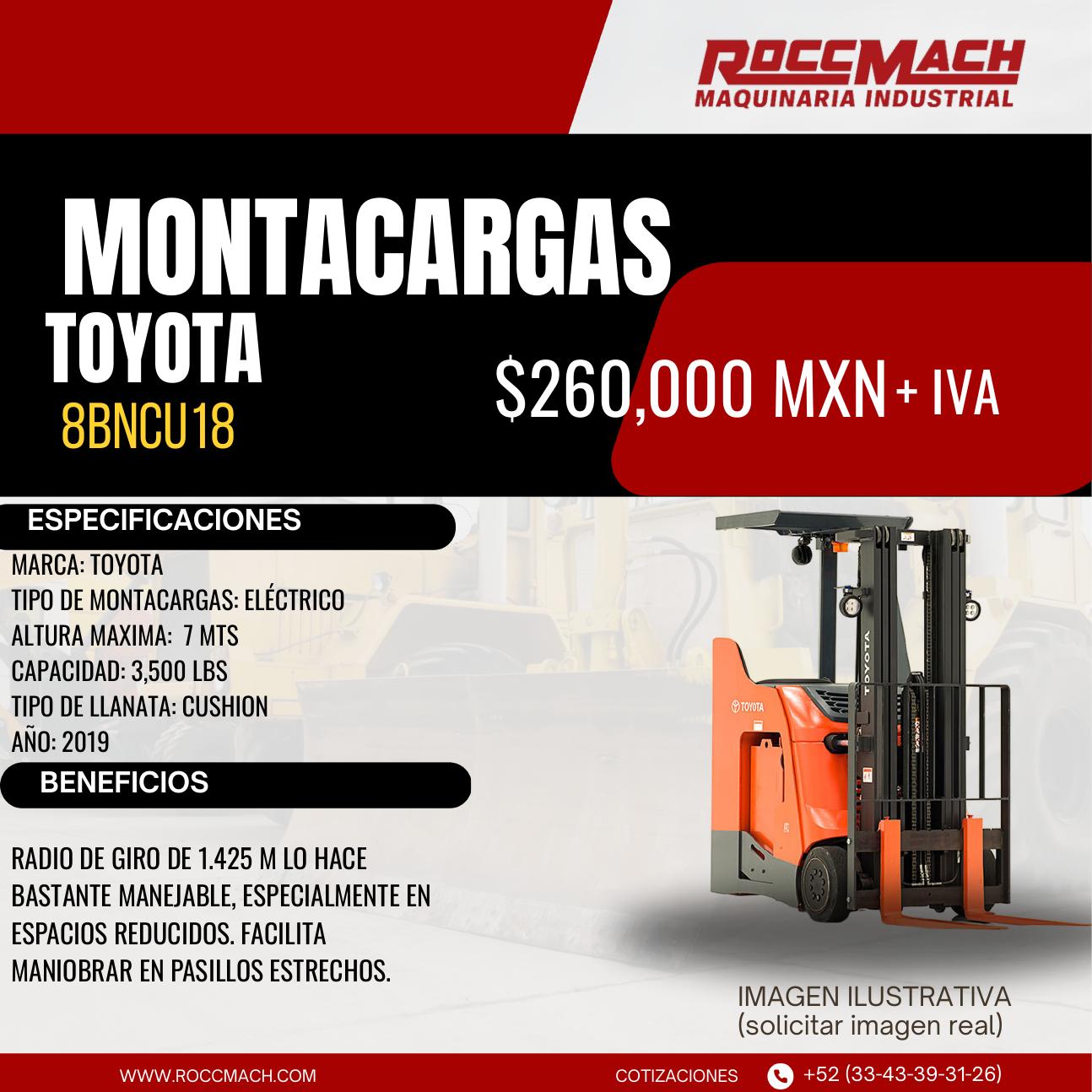 Montacargas eléctrico Toyota 8BNCU18 — $260,000 MXN + IVA