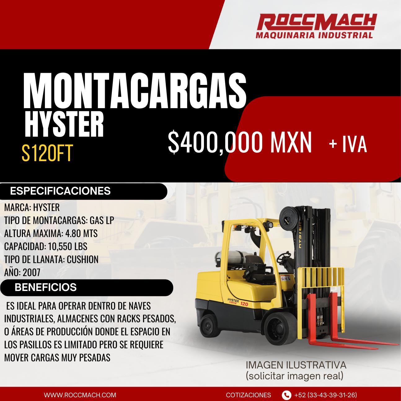 Montacargas Gas LP Hyster S120FT — $400,000 MXN + IVA