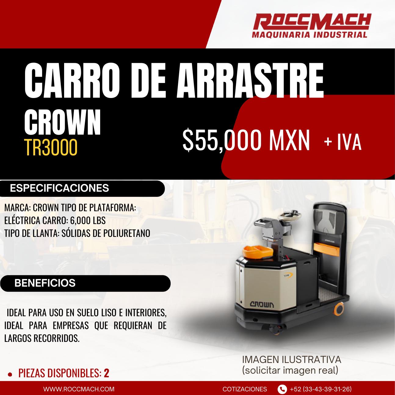 Carro de arrastre Crown TR3000 — $55,000 MXN + IVA