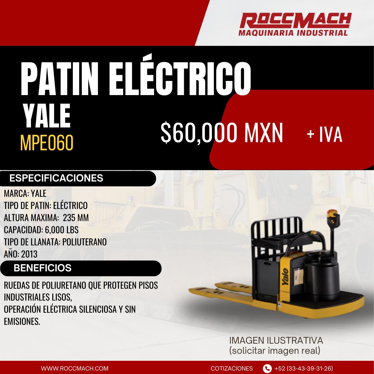 Patín eléctrico Yale MPE060 — $60,000 MXN + IVA